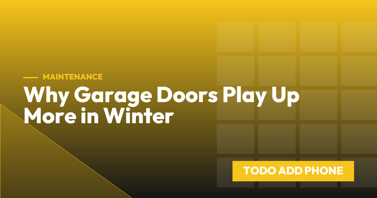 Why Garage Doors Play Up More in Winter