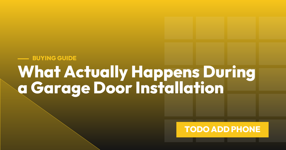 What Actually Happens During a Garage Door Installation