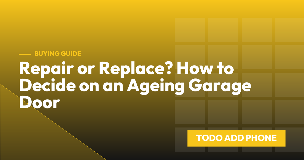 Repair or Replace? How to Decide on an Ageing Garage Door